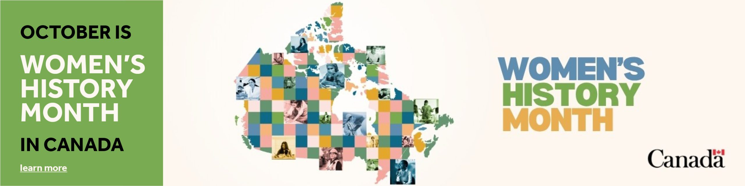 Women’s History Month. Map of Canada made of colourful squares including stock images of women, followed by the Canada wordmark.
