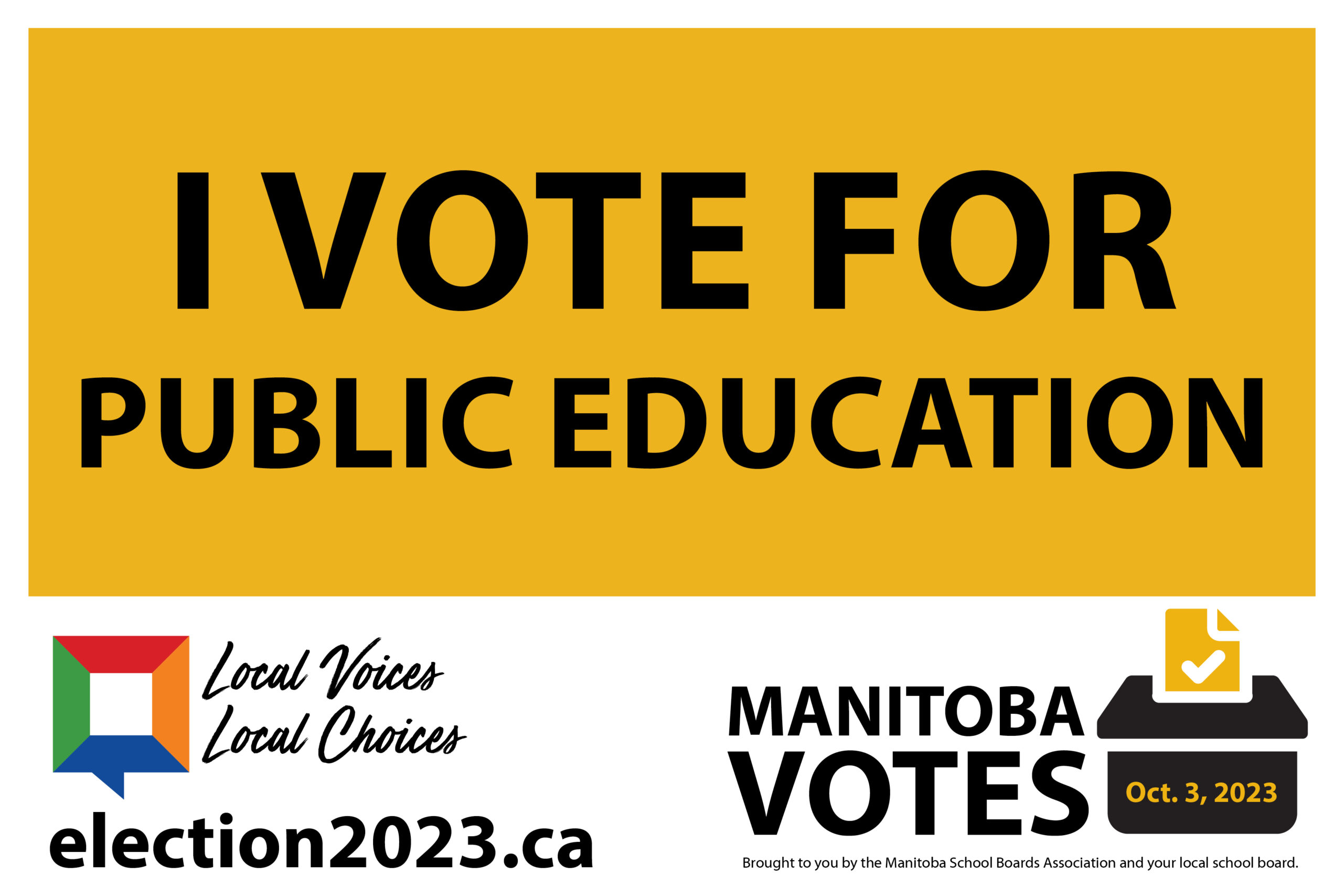 I Vote Public Education Sign